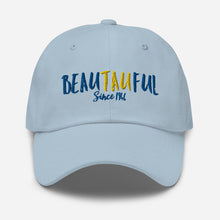 Load image into Gallery viewer, BeauTAUful Dad Hat