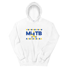 Load image into Gallery viewer, MLITB Hoodie
